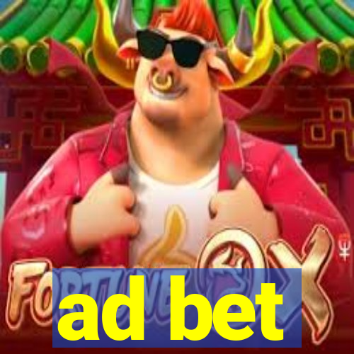 ad bet